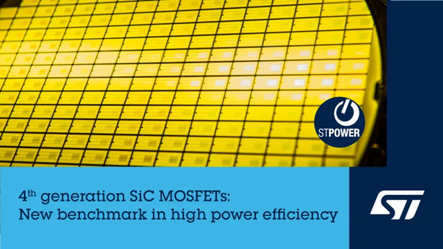 STMicroelectronics представляет четвертое поколение технологии STPOWER карбида кремния (SiC) MOSFET!
