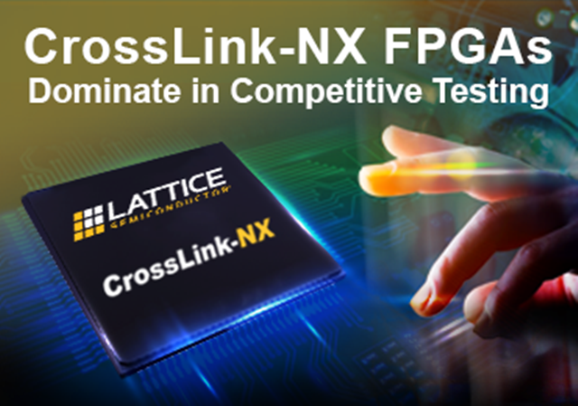 Поставщик FPGA, продает Lattice CrossLink-NX - FPGA для встроенной визуальной обработки